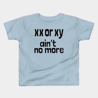 xx or xy Kids T-Shirt